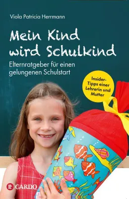 Produktbild von Mein Kind wird Schulkind