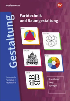 Image de Gestaltung - Farbtechnik und Raumgestaltung: Schulbuch