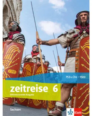 Obrázek produktu pro Zeitreise 6. Schulbuch Klasse 6. Ausgabe Oberschule Sachsen