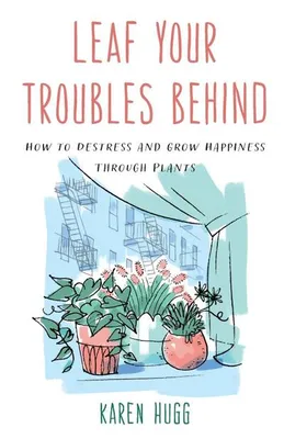 Immagine prodotto di Leaf Your Troubles Behind