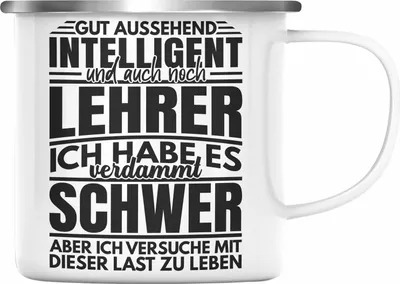 Produktbild von Trendation - Lustiger Spruch Lehrer Emaille Tasse Geschenk Abschied Abschiedsheschenk Lehrer Abi Abitur Spruch (Silber)