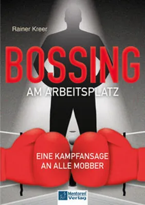 Obrázok produktu pre Buch: Mobbing am Arbeitsplatz – Erkennung, Schutz & Eingreifen. Praktischer Leitfaden mit juristischen Hinweisen und wahrer Geschichte