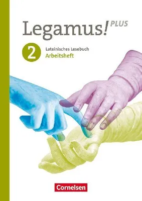 Produktbild von Legamus! Band 2: 10. Jahrgangsstufe. Bayern - Arbeitsheft