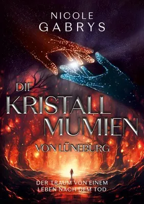 Produktbild von Die Kristallmumien von Lüneburg