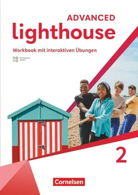 Produktbild von Lighthouse Band 2: 6. Schuljahr - Advanced Edition - Workbook mit interaktiven Übungen mit Audios, Erklärfilmen und Lösungen