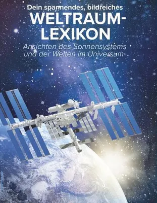 Image de Dein spannendes, bildreiches Weltraumlexikon