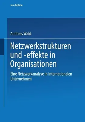 Zdjęcie produktu dla Netzwerkstrukturen und -effekte in Organisationen