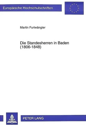 Produktbild von Furtwängler, M: Standesherren in Baden (1806-1848)