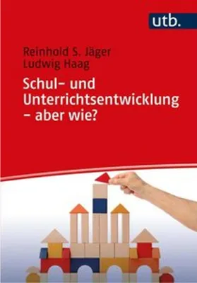 Image de Schul- und Unterrichtsentwicklung - aber wie?