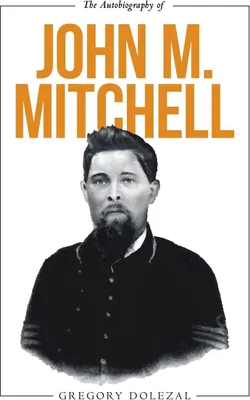 Produktbild von The Autobiography of John M. Mitchell