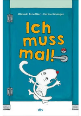 Produktbild von Ich muss mal!