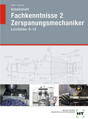 Immagine prodotto di Arbeitsheft Fachkenntnisse 2 Zerspanungsmechaniker