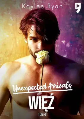 Obrázok produktu pre Unexpected Arrivals. Więź. Tom 4