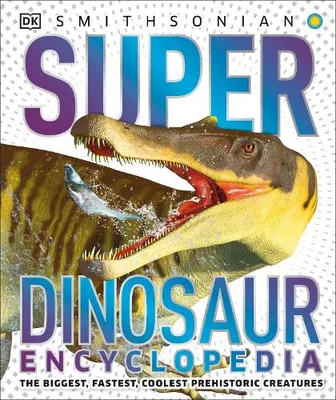 Produktbild von Super Dinosaur Encyclopedia