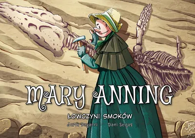 Produktbild von Mary Anning Lowczyni smokow