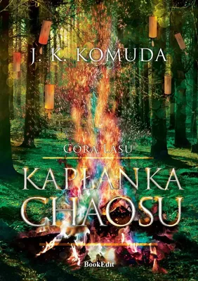 Immagine prodotto di Córa Lasu. Tom 2. Kapłanka chaosu