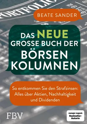 Buchcover von 'Das neue große Buch der Börsenkolumnen' - Gebundene Ausgabe von Beate Sander