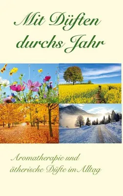 Produktbild von Mit Düften durchs Jahr