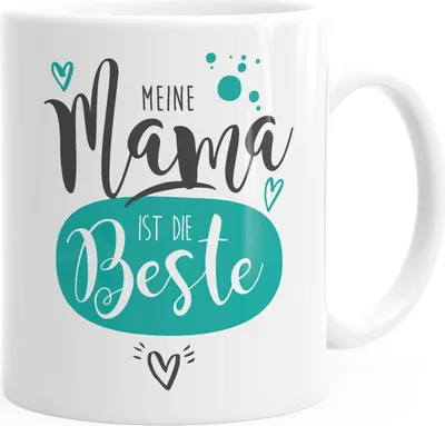 Produktbild von Kaffee-Tasse Geschenk zum Muttertag Meine Mama ist die Beste MoonWorks® weiß unisize