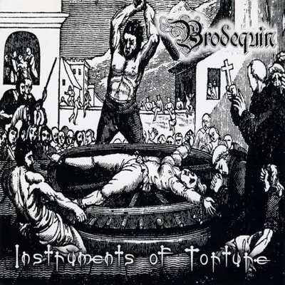 Obrázok produktu pre Brodequin: Instruments Of Torture (Limited Edition) (Black Vinyl)