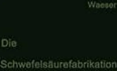 Immagine prodotto di Die Schwefelsäurefabrikation