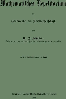 Produktbild von Mathematisches Repetitorium für Studirende der Forstwissenschaft
