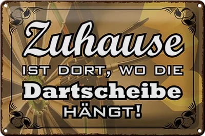 Produktbild von Blechschild Zuhause wo die Dartscheibe hängt, 30 x 20 cm, Blechschilder Spruch Sport Hobby