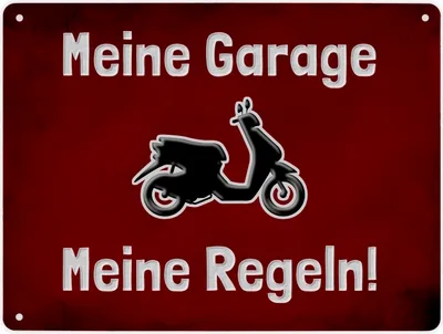 Produktbild von Meine Garage Meine Regeln! Metallschild XL in 21x28 cm mit Motorroller und