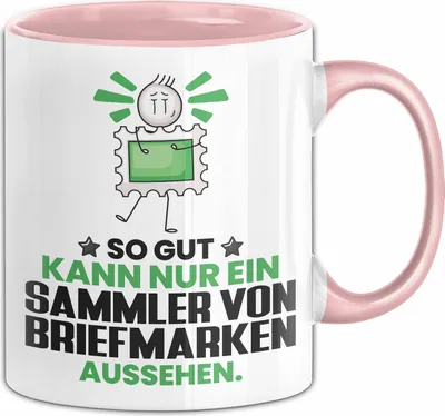 Produktbild von SammlervonBriefmarken Geschenk Tasse So Gut Kann Nur Ein SammlervonBriefmarken Aussehen Geschenkidee Kaffee-Becher (Rosa)