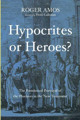 Produktbild von Hypocrites or Heroes?