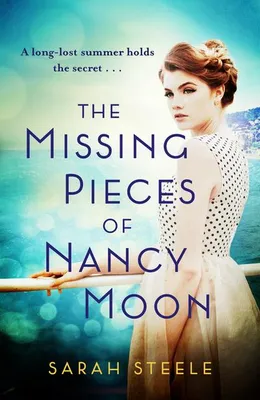 Produktbild von The Missing Pieces of Nancy Moon