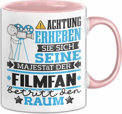 Produktbild von Filmfan Geschenk Tasse Lustiger Spruch Erheben Sie Sich Der Filmfan Betritt den Raum (Rosa)