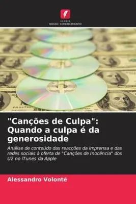 Produktbild von "Canções de Culpa": Quando a culpa é da generosidade
