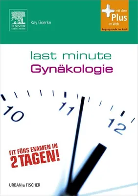 Produktbild von Goerke, K: Last Minute Gynäkologie