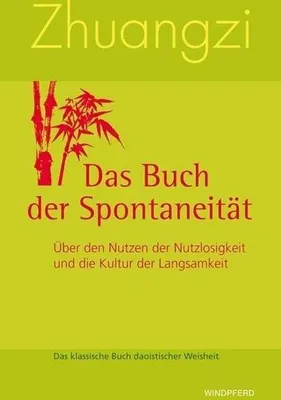 Produktbild von Zhuangzi Das Buch der Spontaneität