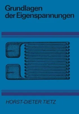Produktbild von Grundlagen der Eigenspannungen