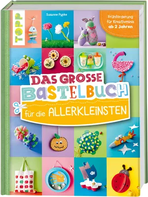Image de Das große Bastelbuch für die Allerkleinsten: Frühförderung für Kreativminis ab 2 Jahren