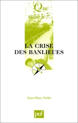 Image de La Crise des banlieues