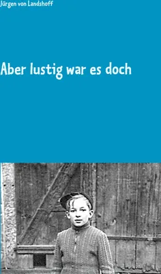 Produktbild von Aber lustig war es doch
