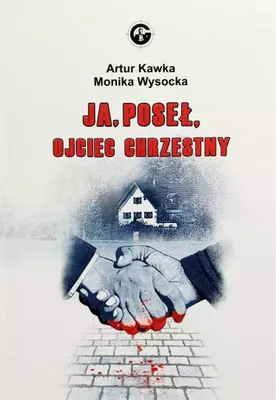 Obrázek produktu pro Ja, poseł, ojciec chrzestny