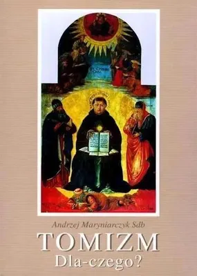 Immagine prodotto di Tomizm - dlaczego? - Andrzej Maryniarczyk