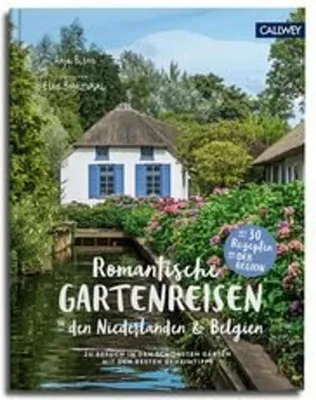Image de Romantische Gartenreisen in den Niederlanden und Belgien