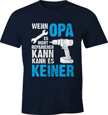 Produktbild von Wenn Opa es nicht reparieren kann kann es keiner T-Shirt Herren Moonworks® navy 4XL