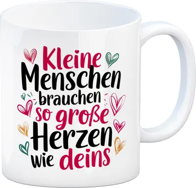 Produktbild von Kleine Menschen brauchen so große Herzen wie deins Kaffeebecher