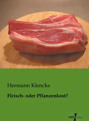 Produktbild von Fleisch- oder Pflanzenkost?