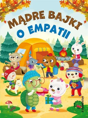 Image de Mądre bajki o empatii - praca zbiorowa