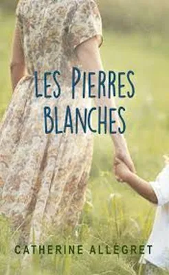 Image de Les Pierres Blanches