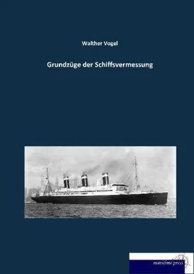 Produktbild von Grundzüge der Schiffsvermessung