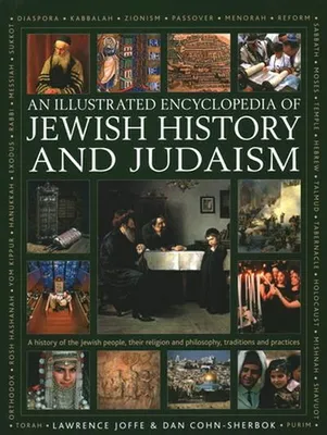 Image de An Illustrated Encyclopedia of Jewish History and Judaism