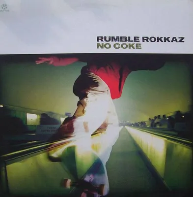 Image de Rumble Rokkaz - No Coke